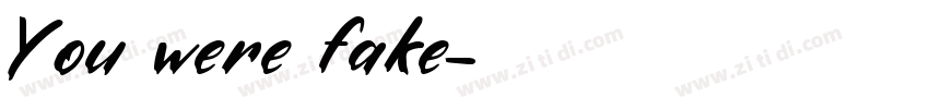 You were fake字体转换